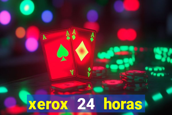 xerox 24 horas porto alegre